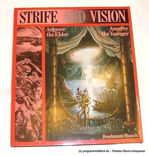 Well Manfred van: Strife and Vision. Angerer the Elder. Angerer the Younger. Comments in the nature of comparison on visions of conflict by the Brothers Angerer and by historic artists. 