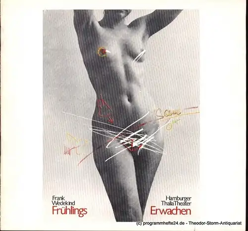 Wedekind Frank, Emmerich Klaus, Gobert Boy: Frühlings Erwachen Spielzeit 1978/79 Programmheft. 