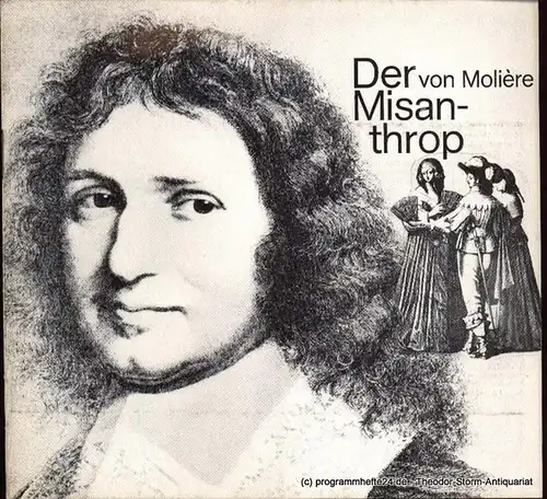 Moliere, Weigel Hans, Wilken Rolf, Gerber Hannelore: Der Misanthrop. Komödie. Programmheft Deutsches Schauspielhaus in Hamburg O.F. Schuh Spielzeit 1966/67 Heft 10. 