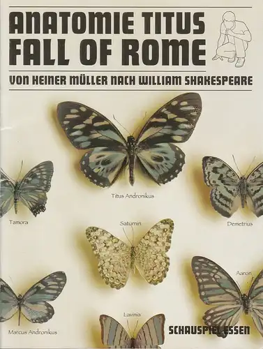 Theater und Philharmonie Essen, Schauspiel Essen: Programmheft Heiner Müller ANATOMIE TITUS FALL OF ROME Premiere 23. Februar 2008 Grillo Theater. 