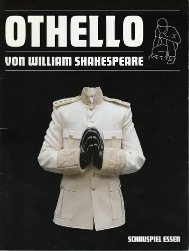 Theater und Philharmonie Essen, Schauspiel Essen, Otmar Herren, Anselm Weber, Sabine Reich, Thomas Aurin ( Probenfotos ): Programmheft William Shakespeare OTHELLO Premiere 8. September 2006 Grillo Theater Spielzeit 2005 / 2006. 