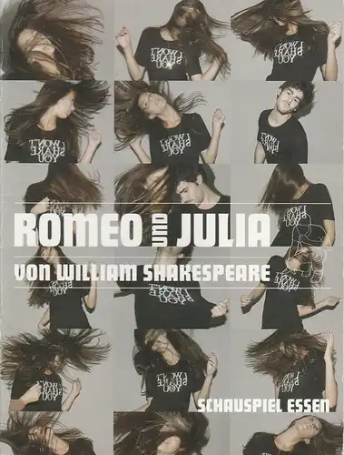 Theater und Philharmonie Essen, Schauspiel Essen, Berger Bergmann, Anselm Weber, Anna Haas, Janna Balke, Diana Küster ( Probenfotos ): Programmheft William Shakespeare ROMEO UND JULIA Premiere 19. September 2009 Grillo Theater Spielzeit 2009 / 2010. 