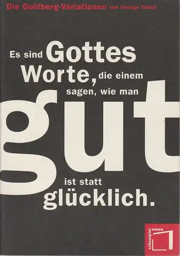 Theater und Philharmonie Essen, Schauspiel Essen, Jürgen Bosse, Susanne Abbrederis: Programmheft George Tabori DIE GOLDBERG-VARIATIONEN Premiere 18. Januar 1997 Grillo Theater Spielzeit 1996 / 97. 