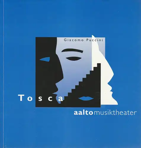 Theater & Philharmonie Essen, Otmar Herren, Wolf-Dieter Hauschild, Andreas Wendholz, Merja Wiefelspütz: Programmheft Giacomo Puccini TOSCA Premiere 22. März 1997 Aalto Musiktheater Spielzeit 1996 / 97. 