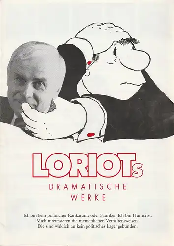 Theater im Rathaus Essen, Kammerspiele Düsseldorf, Theaterproduktion Thalia, Birgit und Joachim Landgraf, Maria Mommartz: Programmheft Vicco von Bülow LORIOTs DRAMATISCHE WERKE. 