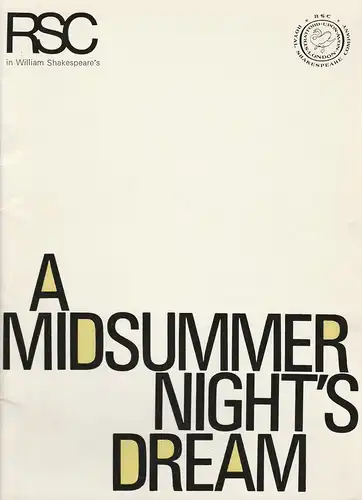 Royal Shakespeare Company RSC, Peggy Ashcroft, Peter Brook, Peter Hall, Trevor Nunn, Peter Daubeny: Programmheft William Shakespeares A MIDSUMMER NIGHT'S DREAM Residenztheater 1972. 