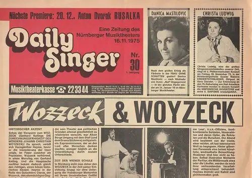 Nürnberger Musiktheater, Rainer Lindau: Programmheft Alban Berg WOZZECK Daily Singer 16. November 1975 Nr. 30. 