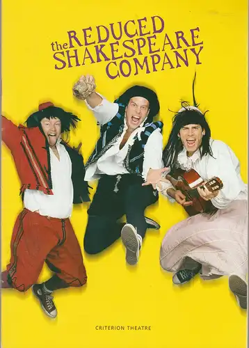 Criterion Theatre, Fiona Callaghan: Programmheft THE REDUCED SHAKESPEARE COMPANY. 