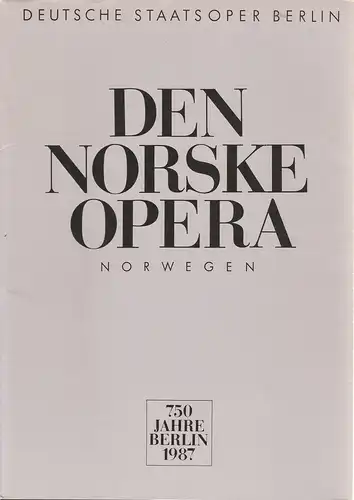 Künstler-Agentur der DDR, Wolfgang Lange, Jens Bauer, Werner Otto, Helmut Wengler: Programmheft ELEKTRA - DEN NORSKE OPERA NORWEGEN 750 Jahre Berlin 1987. 