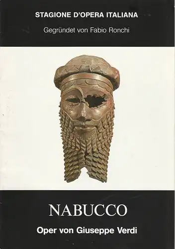 Stagione d'Opera Italiana, Fabio Ronchi, Manfred W. von Wildemann, Scala-Theater: Programmheft Giuseppe Verdi NABUCCO. 