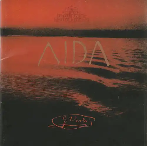 Sächsische Staatsoper Dresden, Semperoper, Gerd Uecker, Jens Neundorf, Ekkehard Walter: Programmheft Giuseppe Verdi AIDA Spielzeit 2003 / 2004. 