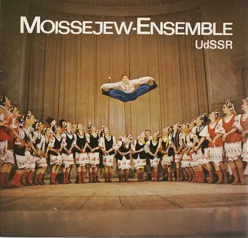 Künstler-Agentur der DDR, Jürgen Nitschmann, Wolfgang Kühnelt: Programmheft Gastspiel MOISSEJEW-ENSEMBLE Oktober / November 1983. 