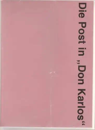 Deutsches Theater und Kammerspiele Berlin, Thomas Langhoff, Hans Nadolny, Heinz Rohloff: Programmheft Friedrich Schiller DON KARLOS. INFANT VON SPANIEN Premiere 10. September 2000 118. Spielzeit 2000 / 2001. 