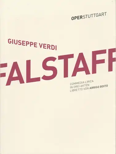 Oper Stuttgart, Jossi Wieler, Sergio Morabito, Cordula Demattio, Volker Kühn: Programmheft Giuseppe Verdi FALSTAFF Premiere 20. Oktober 2013 Spielzeit 2013 / 2014. 