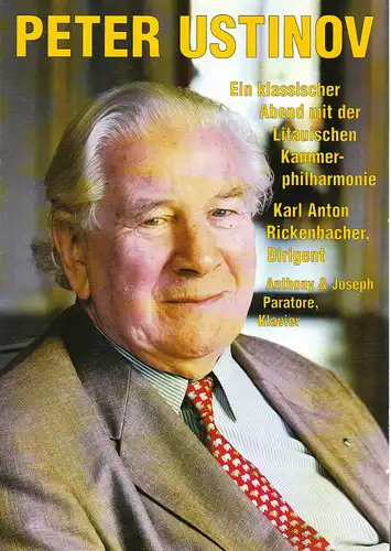 Hanseatische Konzertdirektion Hennig-Wollny: Programmheft SIR PETER USTINOV Zwei musikalische Erzählungen Premiere 30. November 1999 Musikhalle Hamburg. 