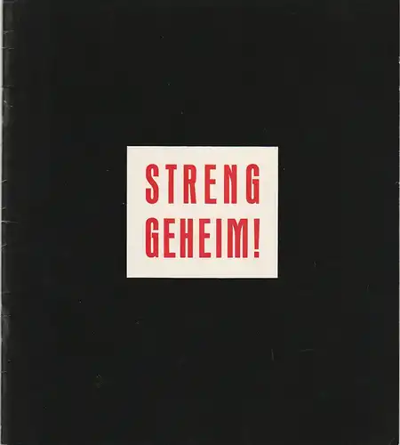 Theater am Kurfürstendamm, Direktion Wölffer, Horst Köller, Wolfgang Koch: Programmheft Arthur Watkyn STRENG GEHEIM ! Spielzeit 1963 / 64 Heft 3. 