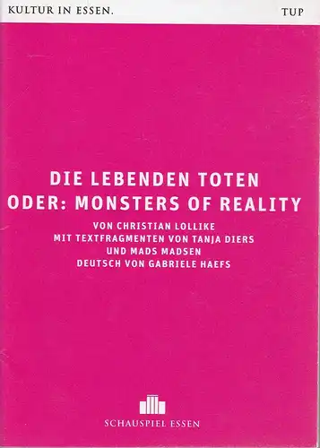 Theater und Philharmonie Essen, Schauspiel Essen, Berger Bergmann, Christian Tombeil, Florian Heller, Jan Frerichs, Birgit Hupfeld (Portrait  und Probenfotos ): Programmheft Uraufführung Christian Lollicke.. 