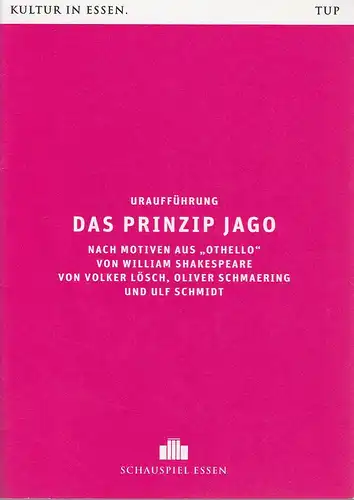 Theater und Philharmonie Essen, Schauspiel Essen, Berger Bergmann, Christian Tombeil, Vera Ring, Ulf Schmidt, Jan Frerichs, Birgit Hupfeld ( Probenfotos ): Programmheft Uraufführung Volker Lösch.. 