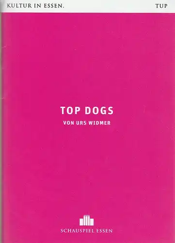 Theater und Philharmonie Essen, Schauspiel Essen, Berger Bergmann, Christian Tombeil, Jana Zispe, Jan Frerichs, Martin Kaufhold ( Probenfotos ): Programmheft Urs Widmer TOP DOGS Premiere 26. Februar 2016 Grillo Theater Spielzeit 2015 / 2016. 