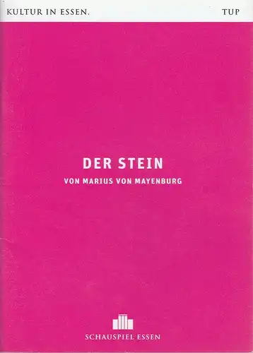 Theater und Philharmonie Essen, Schauspiel Essen, Berger Bergmann, Christian Tombeil, Carola Hannusch, Jan Frerichs, Matthias Jung ( Probenfotos ): Programmheft Marius von Mayenburg DER STEIN Premiere 26. Oktober 2019 Grillo Theater Spielzeit 2019 / 2020.
