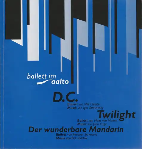 Theater und Philharmonie Essen, Otmar Herren, Heidrun Schwaarz, Wolfgang Binal, Bernward Kraft: Programmheft BALLETT IM AALTO BALLETTABEND Premiere 5. März 1994 Spielzeit 1993 / 94. 