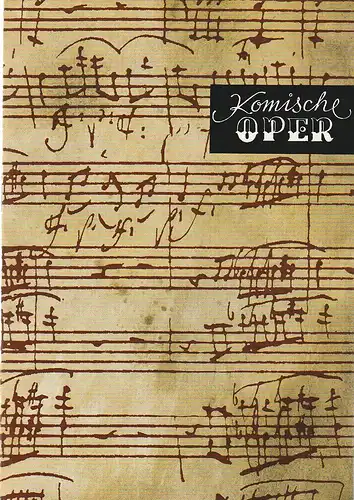 Komische Oper Berlin, Christina Laabs: Programmheft 1. SINFONIEKONZERT DES ORCHESTERS DER  KOMISCHEN OPER 18. Oktober 1973 Spielzeit 1972 / 73. 