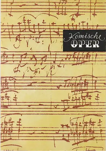 Komische Oper Berlin: Programmheft 3. SONDERKONZERT DES ORCHESTERS DER  KOMISCHEN OPER 21. November 1976 Spielzeit 1976 / 77. 