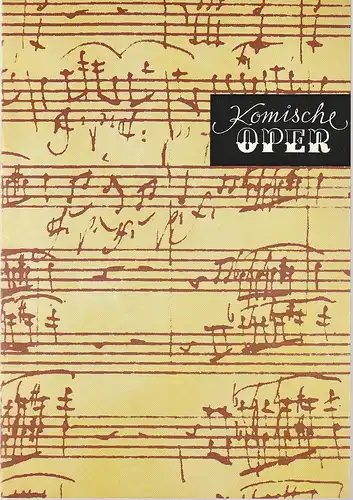 Komische Oper Berlin, Frank Schneider: Programmheft 5. SINFONIEKONZERT DES ORCHESTERS DER  KOMISCHEN OPER 24. Februar 1977 Spielzeit 1976 / 77 zur VI. Musik-Biennale Berlin. 