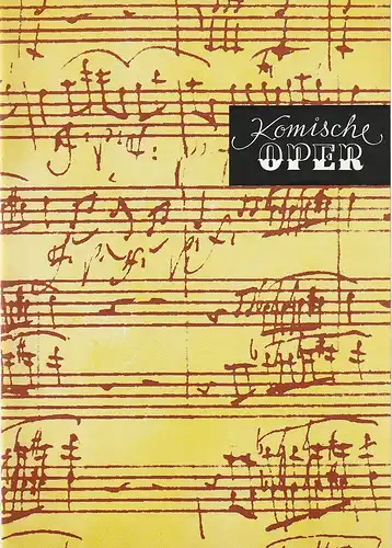 Komische Oper Berlin: Programmheft 1. SONDERKONZERT DAS COMPOSERS-STREICHQUARTETT BOSTON (USA) 21. Oktober 1978 Spielzeit 1978 / 79. 