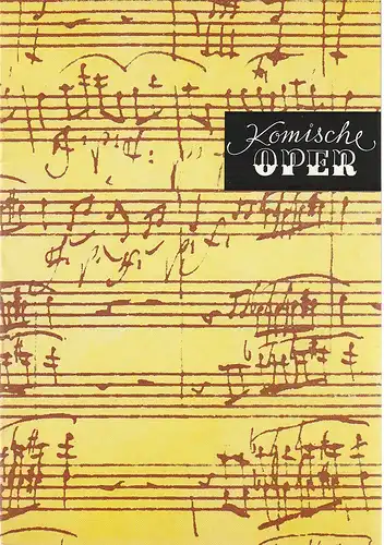 Komische Oper Berlin, Ch. Laabs: Programmheft 7. SINFONIEKONZERT DES ORCHESTERS DER  KOMISCHEN OPER 12. April 1979 Spielzeit 1978 / 79. 