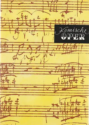 Komische Oper Berlin, Ch. Laabs: Programmheft 4. SINFONIEKONZERT DES ORCHESTERS DER  KOMISCHEN OPER 26. April 1979 Spielzeit 1978 / 79. 