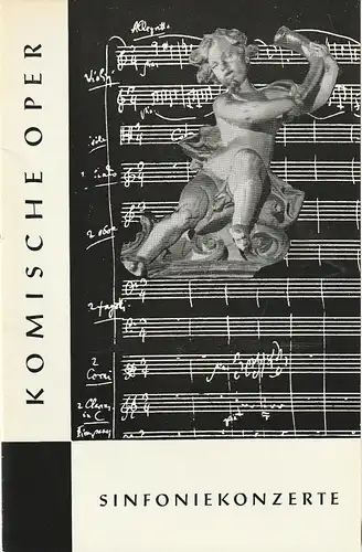 Komische Oper Berlin, Horst Seeger, Martin Vogler, Dietrich Kaufmann: Programmheft 1. SONDERKONZERT DES ORCHESTERS DER  KOMISCHEN OPER 10. September 1964 Spielzeit 1964 / 65. 