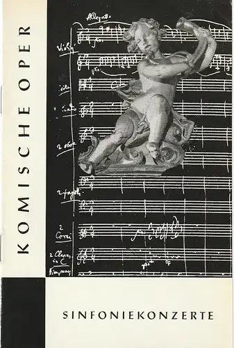 Komische Oper Berlin, Horst Seeger, Martin Vogler, Dietrich Kaufmann: Programmheft 3. SONDERKONZERT DES ORCHESTERS DER  KOMISCHEN OPER 25. Februar 1965 Gastspiel im Metropol-Theater Spielzeit 1964 / 65. 