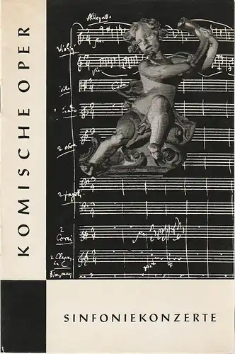 Komische Oper Berlin, Horst Seeger, Martin Vogler: Programmheft 5. SINFONIEKONZERT DES ORCHESTERS DER  KOMISCHEN OPER 16. April 1965 Gastspiel im Metropol-Theater Spielzeit 1964 / 65. 