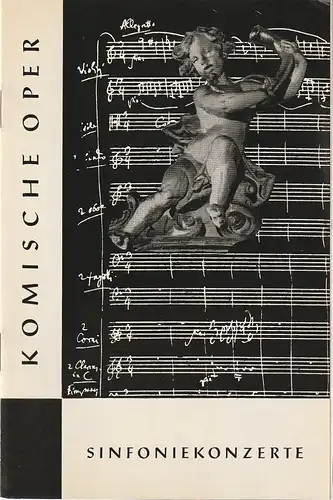 Komische Oper Berlin, Horst Seeger, Martin Vogler: Programmheft 6. SINFONIEKONZERT DES ORCHESTERS DER  KOMISCHEN OPER 12. Mai 1965 Gastspiel im Metropol-Theater Spielzeit 1964 / 65. 