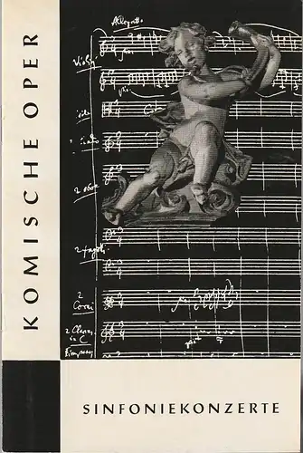 Komische Oper Berlin, Horst Seeger, Martin Vogler: Programmheft 3. SINFONIEKONZERT DES ORCHESTERS DER  KOMISCHEN OPER 25. November 1965 Gastspiel im Metropol-Theater Spielzeit 1965 / 66. 