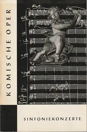 Komische Oper Berlin, Horst Seeger, Martin Vogler: Programmheft 2. SINFONIEKONZERT DES ORCHESTERS DER  KOMISCHEN OPER 3. November 1966 Gastspiel im Metropol-Theater Spielzeit 1966 / 67. 