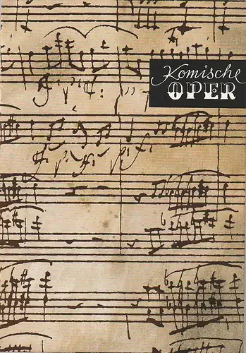 Komische Oper Berlin, Horst Seeger, Martin Vogler: Programmheft 3. SINFONIEKONZERT DES ORCHESTERS DER  KOMISCHEN OPER 9. Dezember 1966 Spielzeit 1966 / 67   im Rahmen der Wiedereröffnungs-Wochen. 