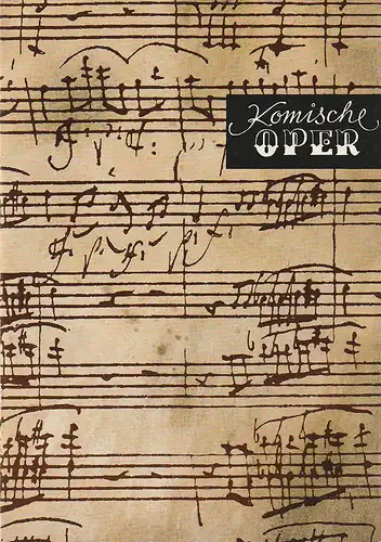Komische Oper Berlin, Horst Seeger, Martin Vogler: Programmheft 7. SINFONIEKONZERT DES ORCHESTERS DER  KOMISCHEN OPER 8. Juni 1967 Spielzeit 1966 / 67. 
