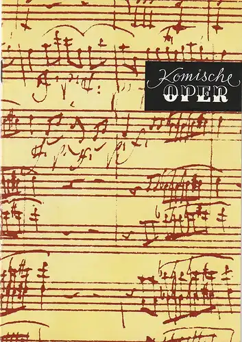 Komische Oper Berlin, Gerhard Müller, Frank Schneider, Dietrich Kaufmann: Programmheft 3. SINFONIEKONZERT DES ORCHESTERS DER  KOMISCHEN OPER 7. November 1985 Spielzeit 1985 / 86. 