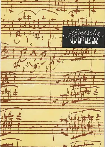 Komische Oper Berlin, Gerhard Müller, Dietrich Kaufmann: Programmheft SONDERKONZERT THOMANERCHOR ZU  LEIPZIG 10. + 11 . November 1986 Spielzeit 1986 / 87. 