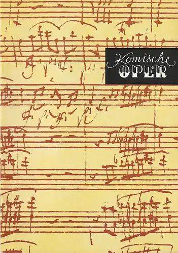 Komische Oper Berlin, Gerhard Müller, Frank Schneider, Dietrich Kaufmann: Programmheft 2. SINFONIEKONZERT DES ORCHESTERS DER  KOMISCHEN OPER 5. Novemberr 1987 Spielzeit 1987 / 88. 