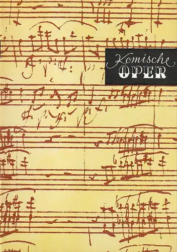 Komische Oper Berlin, Gerhard Müller, Frank Schneider, Dietrich Kaufmann: Programmheft 3. SINFONIEKONZERT DES ORCHESTERS DER  KOMISCHEN OPER 7. Januar 1988 Spielzeit 1987 / 88. 