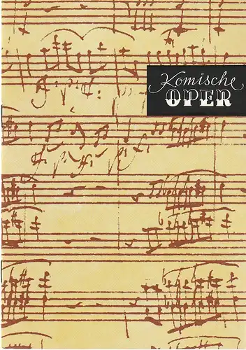 Komische Oper Berlin, Gerhard Müller, Dietrich Kaufmann: Programmheft 7. SINFONIEKONZERT CAMERATA MUSICA 16. Februar 1989 Komische Oper Spielzeit 1988 / 89. 