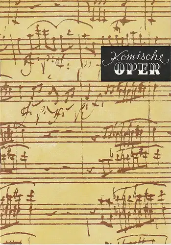 Komische Oper Berlin, Gerhard Müller, Frank Schneider, Dietrich Kaufmann: Programmheft 2. SINFONIEKONZERT DES ORCHESTERS DER  KOMISCHEN OPER 24. November 1989 Spielzeit 1989 / 90. 