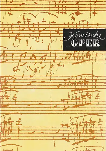 Komische Oper Berlin, Gerhard Müller, Frank Schneider, Dietrich Kaufmann: Programmheft OSTERKONZERT CAMERATA MUSICA 29. März 1991 Spielzeit 1990 / 91. 