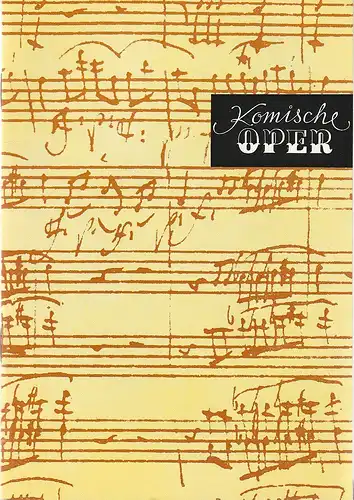 Komische Oper Berlin, Gerhard Müller, Frank Schneider, Dietrich Kaufmann: Programmheft 7. SINFONIEKONZERT DES ORCHESTERS DER  KOMISCHEN OPER 11. April 1991 Spielzeit 1990 / 91. 