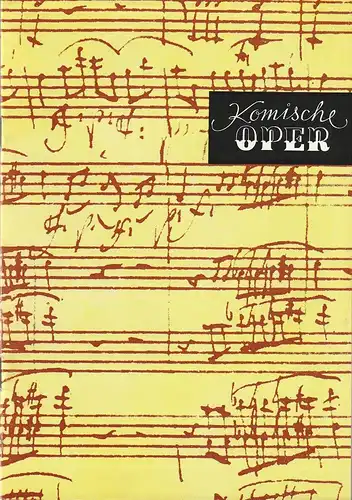 Komische Oper Berlin, Eginhard Röhlig: Programmheft SONDERKONZERT CAMERATA MUSICA 18. Februar 1981 Komische Oper  Spielzeit 1980 / 81. 