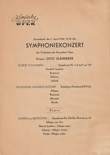 Komische Oper: Theaterzettel  SYMPHONIEKONZERT  DES ORCHESTERS DER  KOMISCHEN OPER 1. April 1950 Spielzeit 1949 / 50. 