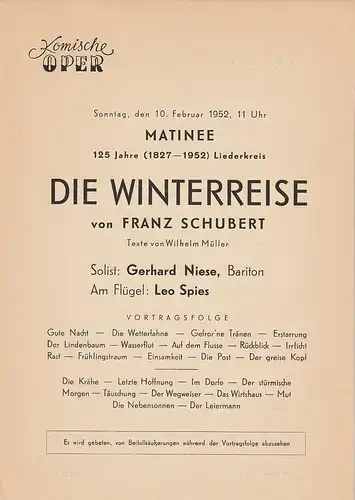 Komische Oper: Theaterzettel Franz Schubert DIE WINTERREISE 10. Februar 1952 Matinee Spielzeit 1951 / 52. 